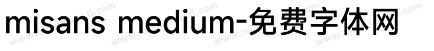 misans medium字体转换